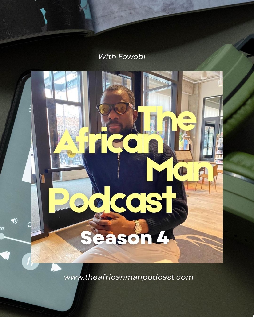 The African Man Podcast — Season 4 artwork